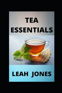 Tea Essentials
