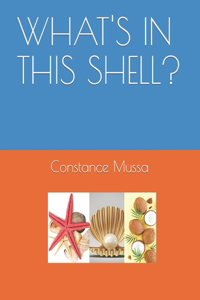 What's in This Shell?