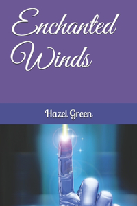 Enchanted Winds