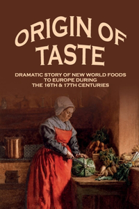 Origin Of Taste
