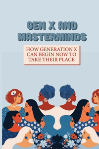 Gen X And Masterminds