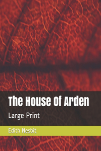 The House Of Arden