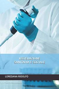 Legislazione Sanitaria E Sociale