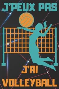 J'Peux Pas j'Ai Volleyball