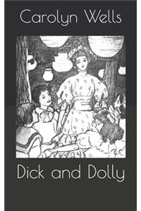 Dick and Dolly