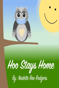 Hoo Stays Home