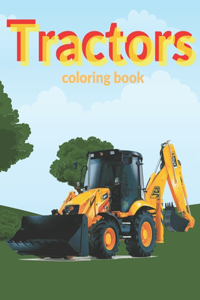 Tractors Coloring Book