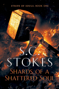 Shards Of A Shattered Soul