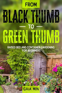 From Black Thumb To Green Thumb