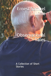 Observational Tales