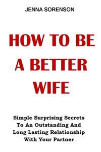 How to Be a Better Wife