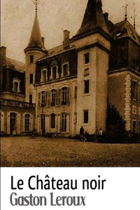 Le Château noir
