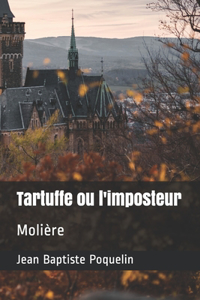 Tartuffe ou l'imposteur