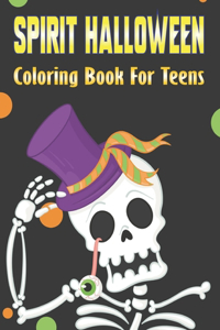 Spirit Halloween Coloring Book for Teens