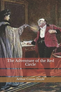 The Adventure of the Red Circle