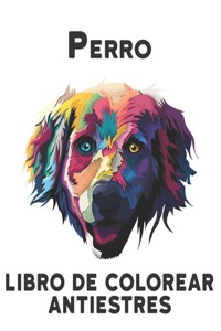 Libro de Colorear Antiestres Perro