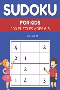 Sudoku For Kids 200 Puzzles Ages 6-8 Volume 32