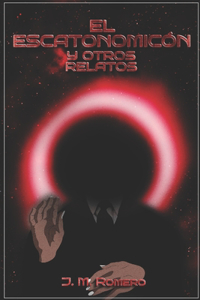 El Escatonomicón y otros relatos.