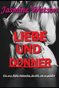 Liebe Und Donner