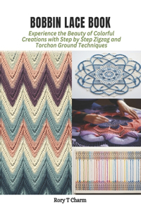 Bobbin Lace Book