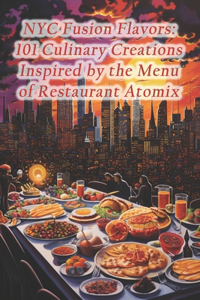 NYC Fusion Flavors