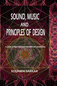 Sound, Music and Principles of Design