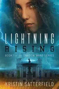 Lightning Rising: Book One of The Shadow Wars Series