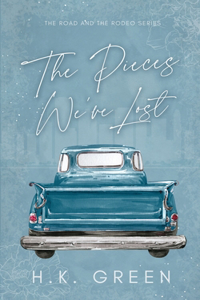 Pieces We've Lost
