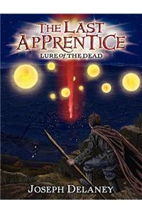 The Last Apprentice: Lure of the Dead (Book 10)