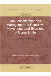 Risk Assessment and Management of Repetitive Movements and Exertions of Upper Limbs