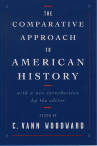 The Comparative Approach to American History