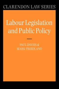 Labour Legislation and Public Policy