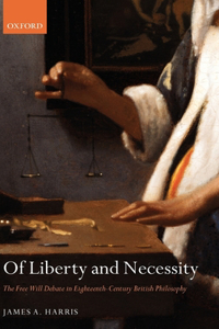 Of Liberty and Necessity