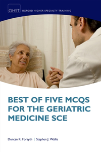 Best Five McQs Geriatr Med Sce Oxsthr P