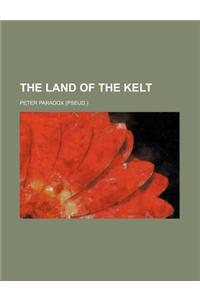 The Land of the Kelt