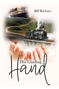 His Guiding Hand