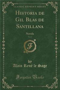 Historia de Gil Blas de Santillana, Vol. 2