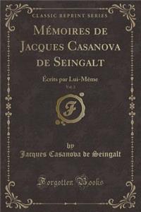 Mémoires de Jacques Casanova de Seingalt, Vol. 3