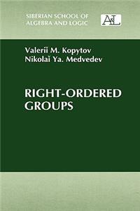 Right-Ordered Groups