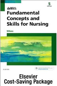 Dewit's Fundamental Concepts and Skills for Nursing - Text and Virtual Clinical Excursions Online Package