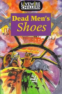 Livewire Chillers Dead Men's Shoes