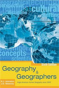 Geography & Geographers: Anglo-American Human Geography Since 1945