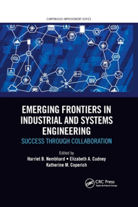 Emerging Frontiers in Industrial and Systems Engineering