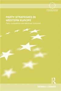 Party Strategies in Western Europe