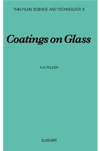 Coatings on Glass