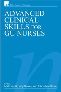 Advanced Clinical Skills for Gu Nurses