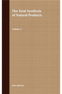 Total Synthesis of Natural Products, Volume 4