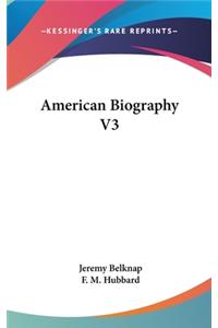 American Biography V3