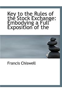Key to the Rules of the Stock Exchange
