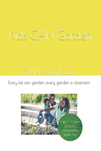 Kids CAN Garden